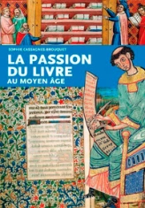 Passion du Livre au Moyen-Age