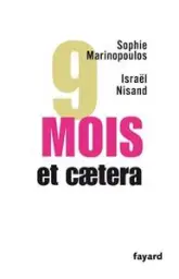 9 mois et caetera