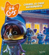 44 Chats : Cosmo, le chat astronaute