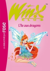 Winx Club, Tome 22 : L'île aux dragons