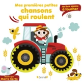 Mes premières petites comptines qui roulent  Livre sonore à toucher  5 puces et 5 matières  Dès 1 an
