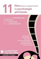 11 films pour comprendre la psychologie périnatale