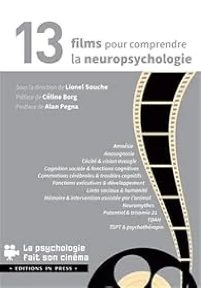 14 films pour comprendre la neuro-psychologie