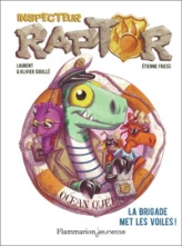 Inspecteur Raptor - 5 La brigade met les voiles