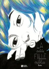 La Petite fille oubliée
