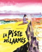 La piste des larmes (BD)