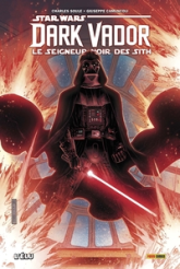 Dark Vador - Le seigneur noir des Sith, tome 1
