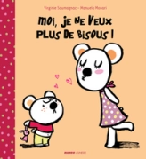 Moi je ne veux plus de bisous