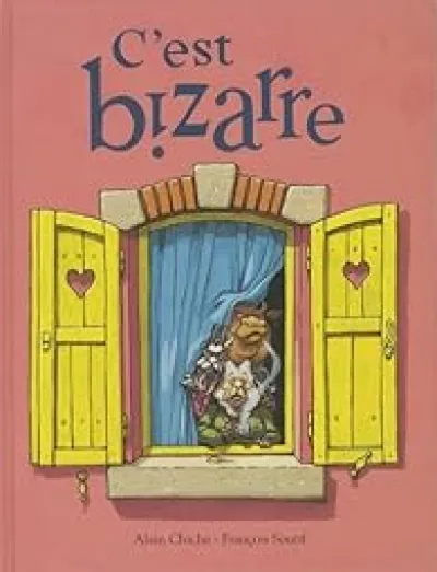 C'est bizarre