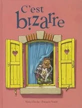 C'est bizarre