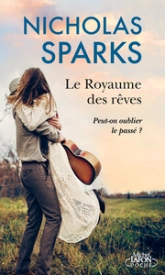 Le Royaume des rêves - la nouveauté poche 2025 du plus grand auteur de roman d'amour !