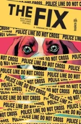 The Fix, tome 2 : Chienne de vie