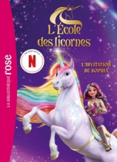 L'école des Licornes - Le roman du film XXL