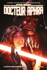 Docteur Aphra, tome 3 : La fin d'une vaurienne