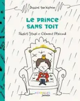 Le prince sans toit