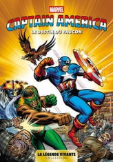 Captain America - La Légende Vivante, tome 2 : Le destin du Faucon