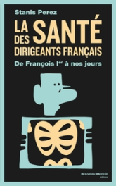 La santé des dirigeants français