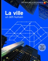 La ville: Un défi humain