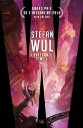 Stefan Wul, Intégrale 4