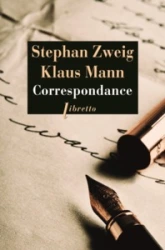 Correspondance (1925-1941) : Stefan Zweig /  Klaus Mann