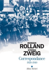 Correspondance - 1928-1940 : Stefan Zweig / Romain Rolland