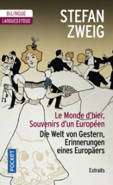 Le Monde d'hier : Souvenirs d'un Européen