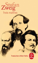 Trois Maîtres : Balzac, Dickens, Dostoievski