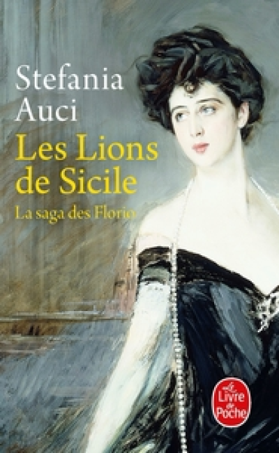 La saga des Florio, tome 1 : Les lions de Sicile