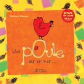 Une poule sur un mur
