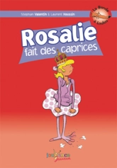 La Bande à Loulou, Tome 8 : Rosalie fait des caprices