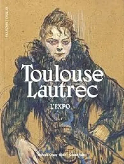 Toulouse-Lautrec. L'expo : Résolument moderne