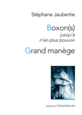 Boxon(s) jusqu'à n'en plus pouvoir - Grand manège