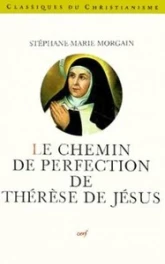 Le Chemin de perfection de Thérèse de Jésus