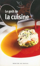 Le goût de la cuisine