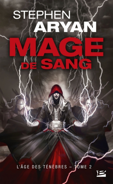 L'Âge des Ténèbres, tome 2 : Mage de sang