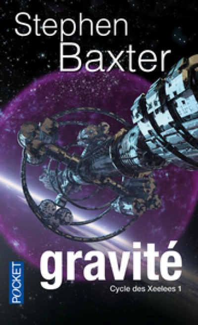 Cycle des Xeelees, tome 1 : Gravité