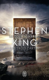 La Tour Sombre, tome 2 : Les trois Cartes