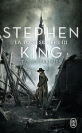 La Tour Sombre, Tome 3 : Terres perdues