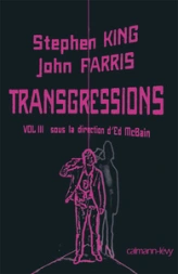 Transgressions, Tome 3 : Stephen King, John Farris