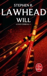 Le roi Corbeau, tome 2 : Will