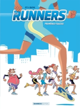Les runners, tome 1 : Premières foulées