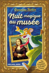Geronimo Stilton - H.S. : Nuit magique au musée