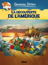 Geronimo Stilton, tome 1 : La découverte de l'Amérique (BD)