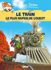 Geronimo Stilton, tome 13 : Le train le plus rapide de l'Ouest (BD)