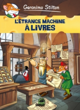 Geronimo Stilton, tome 9 : L'étrange machine à livres (BD)