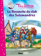 Téa Sisters - Album 02 : La revanche du club des Salamandres