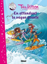Téa Sisters - Album 04 : En Attendant la vague géante