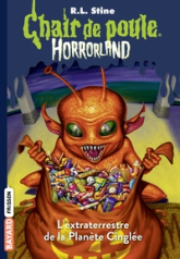 Chair de poule Horrorland, tome 16 : L'extraterrestre de la Planère Cinglée