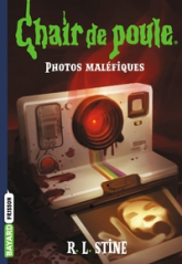 Chair de poule, tome 3 : Dangereuses photos