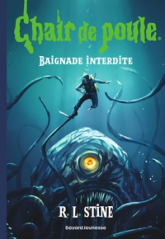 Chair de poule, tome 7 : Baignade interdite
